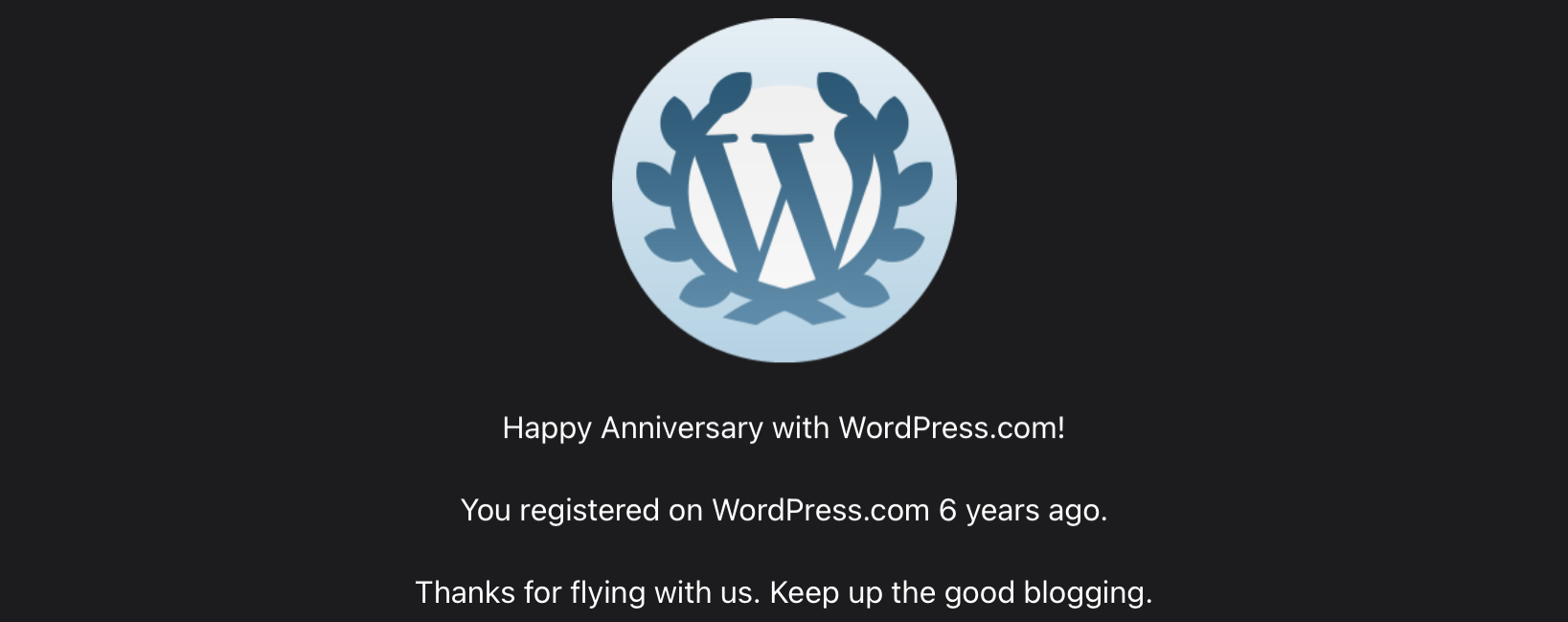 Six years anniversary on Wordpress.com
